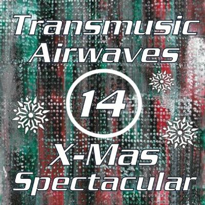 Episode 659: Transmusic Airwaves: 14th Annual X-Mas Special!