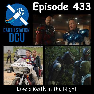 The Earth Station DCU Episode 433 –  Like a Keith in the Night
