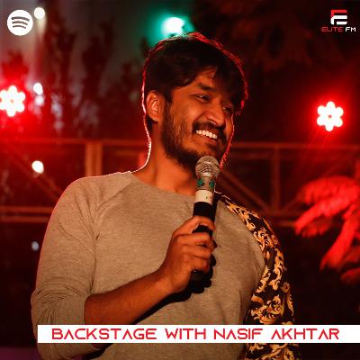 Backstage with Nasif Akhtar