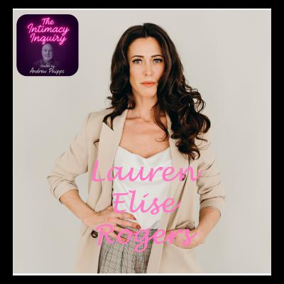 From Bible Belt to Bedroom Bliss: Lauren Elise Rogers Rewrites the Rules of Sex Ed