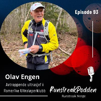 #93 - Olav Engen - Avtroppende ultrasjef i Romerike Ultraløperklubb