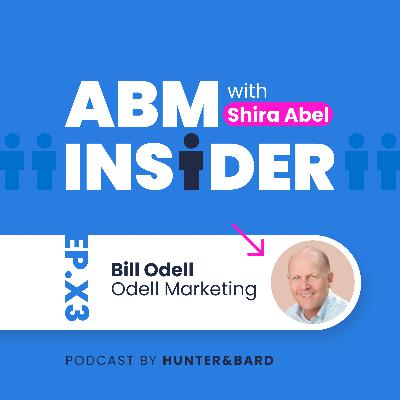 Episode 3: Bill Odell | How to Develop a Marketing Team for Startups