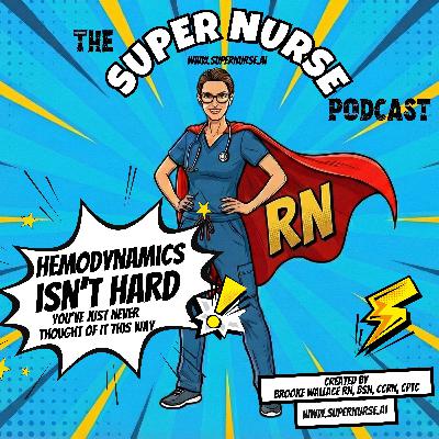 Hemodynamics Isn’t Hard—You’ve Just Never Thought Of It This Way