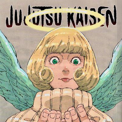 Jujutsu Kaisen - Vol. 24 Discussion