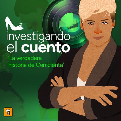 Érase dos veces Cenicienta: Investigando el cuento