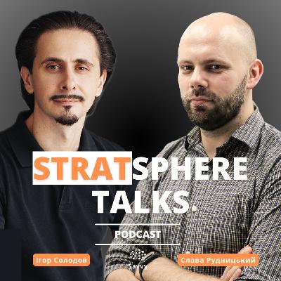 14. Смислові сесії в стратегуванні. Розмова з Ігорем Солодовим