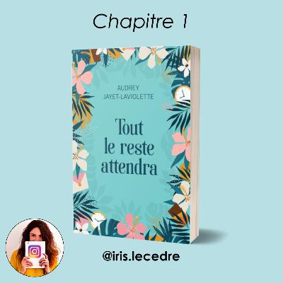 Tout le reste attendra par Audrey JAYET-LAVIOLETTE