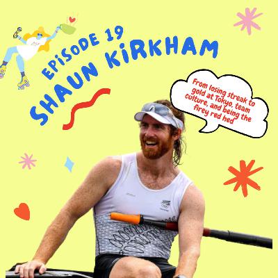 EP 16: From Losing Streak to Gold at Tokyo - Shaun Kirkham EP 16: From Losing Streak to Gold at Tokyo - Shaun Kirkham