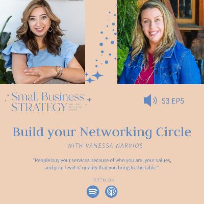 Build your Networking Circle with Vanessa Narvios