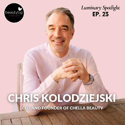 Chris Kolodziejski - Founder and CEO of Chella | Luminary Spotlight