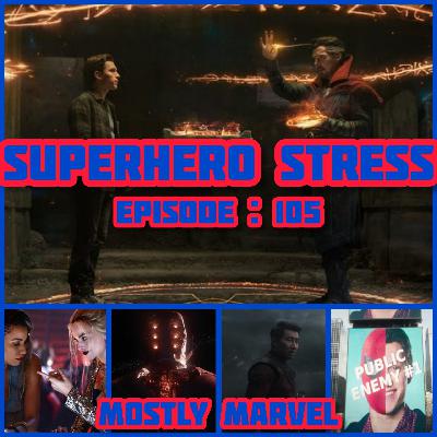 Episode: 105 - Mostly Marvel Episode: 105 - Mostly Marvel
