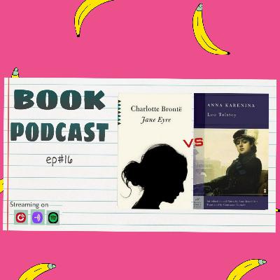 The Clash of Jane Eyre and Anna Karenina