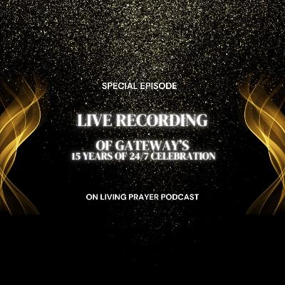 Special Episode: LIVE Recording of 15 Year Celebration