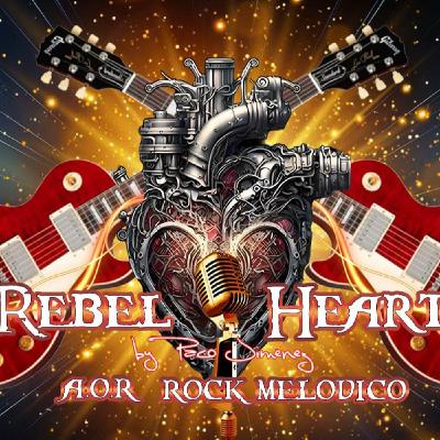 REBEL HEART N 39 EL LATIDO ETERNO DEL ROCK MELODICO REBEL HEART N 39 EL LATIDO ETERNO DEL ROCK MELODICO