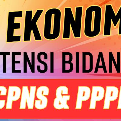 SOAl EKONOMI KOmpetensi Bidang GURU CPNS & PPPK