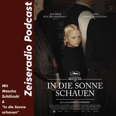 Mascha Schilinski & "In die Sonne schauen"