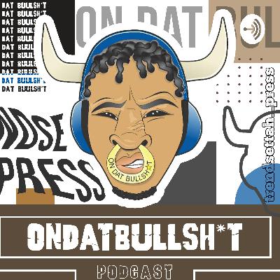 ondatbullshit podcast ep. 245 - Not Him