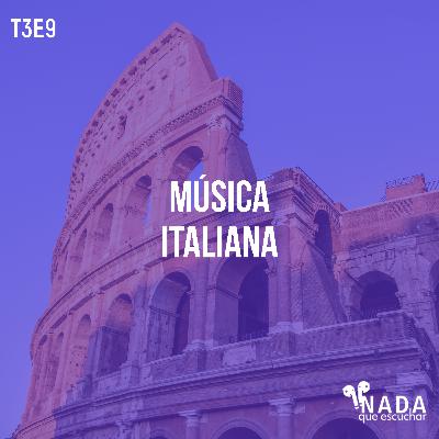 T3E9: Música Italiana T3E9: Música Italiana