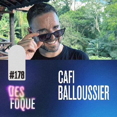 #178 CAFI BALLOUSSIER (Dublador do Andrew em Big Mouth) - Desfoque Podcast