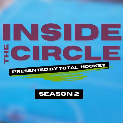 Suncream Noses and Kookaburra Legacy w/ Jake Whetton | Inside The Circle | Total-Hockey