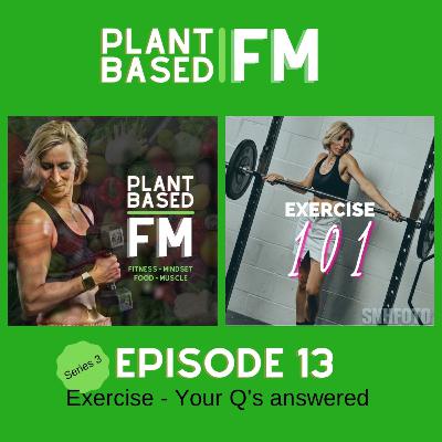 #3.13 Exercise 101 - Your questions answered
