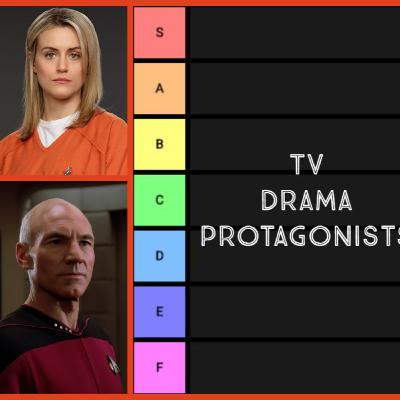 The Tier List Podcast Ep10 - TV Drama Protagonists