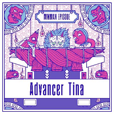 Advancer Tina