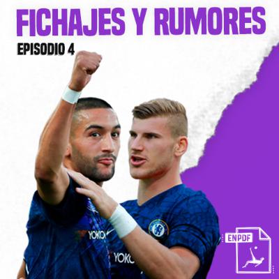 Episodio 4 - Rumores y fichajes