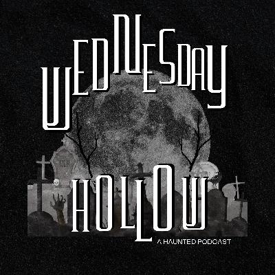Ghost Ships? Wailing Women? Faceless Men? || Wednesday Hollow 002 || Fort Mifflin