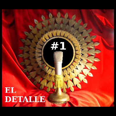 El detalle #1