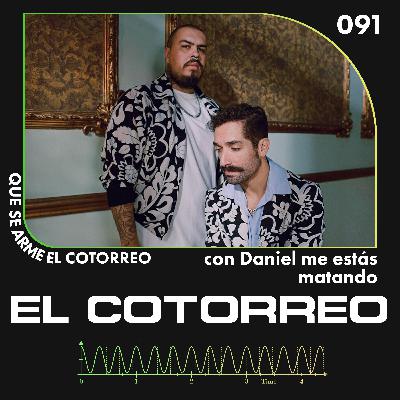91. DANIEL, ME ESTÁS MATANDO - HACER BOLEROS ESTÁ BIEN FÁCIL, MASTURBARSE, JOE JONAS, TAYLOR SWIFT