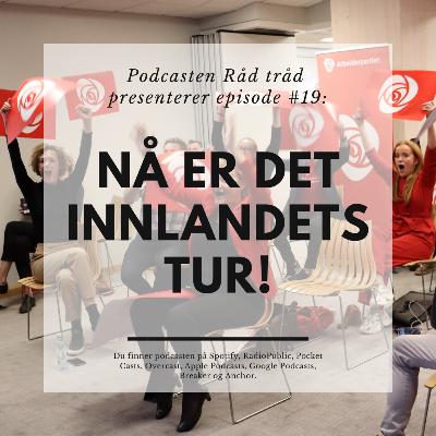 #19: Nå er det Innlandets tur! #19: Nå er det Innlandets tur!