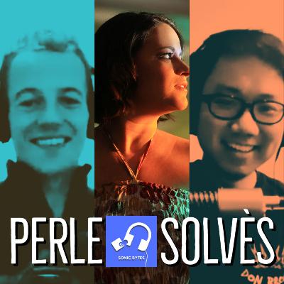 Episode 18 - Perle Solvès on Singing, Writing in Different Languages and Creating 'Just A Matter Of Time'