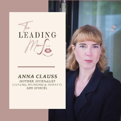 #13 Rabenmütter & das Comeback der Hausfrau - Anna Clauß
