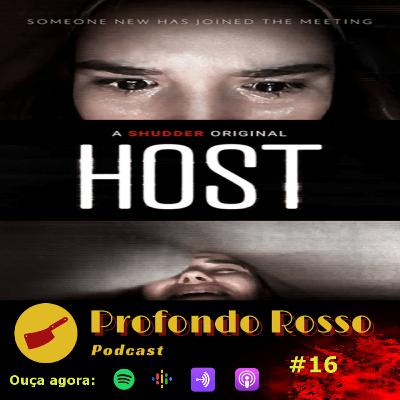 Profondo Rosso #16 - Host - Cuidado com quem chama (2020) Profondo Rosso #16 - Host - Cuidado com quem chama (2020)