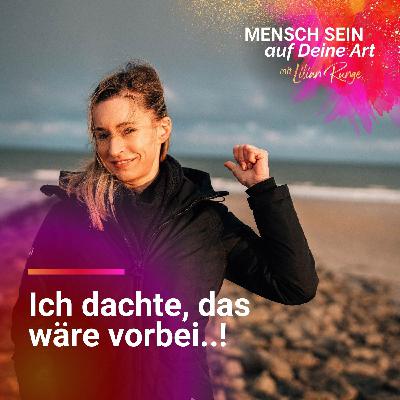 Ich dachte, damit wäre ich schon durch!