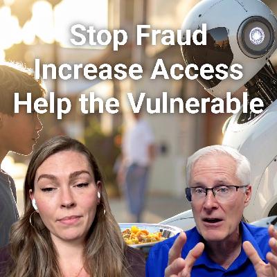 #352 How AI Is Fighting Fraud and Expanding Access to Public Services #352 How AI Is Fighting Fraud and Expanding Access to Public Services