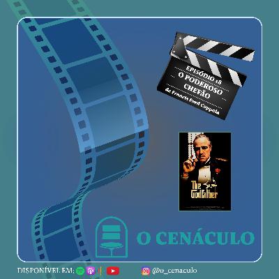 Episódio 18 - O Poderoso Chefão, de Francis Ford Coppola
