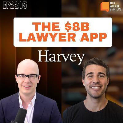 Inside Harvey AI’s $8 billion AI lawyer app, PLUS How OpenRouter unites the LLMs | E2207