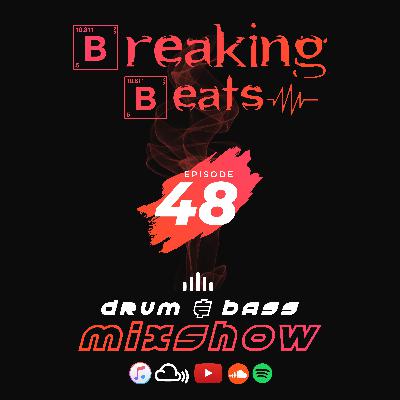 Breaking Beats Episode 48 Breaking Beats Episode 48