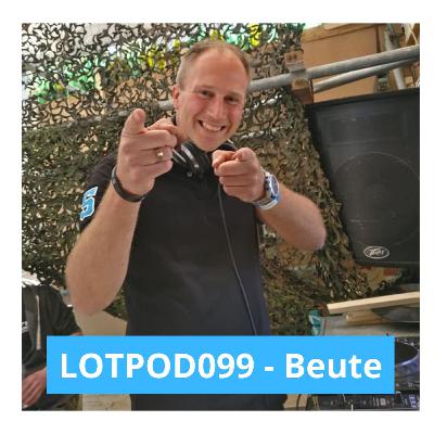 Podcast: Beute - LOTPOD099 (Legacy Of Trance Recordings)