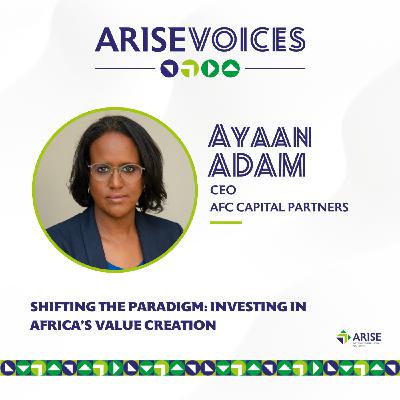 Shifting the paradigm: Investing in Africa's value creation