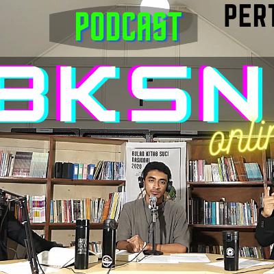 PODCAST BKSN ONLINE PERTEMUAN 2 : YESUS ADALAH ANAK MANUSIA, RAJA KERAJAAN SURGA