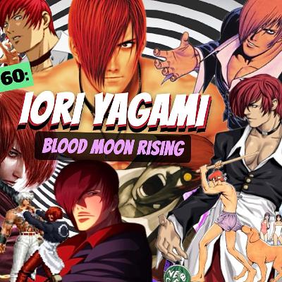 Round 60: Iori Yagami, Blood Moon Rising