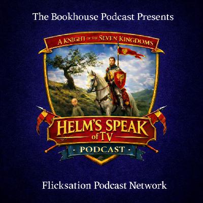 #25: A Knight of the Seven Kingdoms s1e1-2 #25: A Knight of the Seven Kingdoms s1e1-2