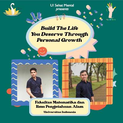 4.0 - 3. Build The Life You Deserve Through Personal Growth 4.0 - 3. Build The Life You Deserve Through Personal Growth