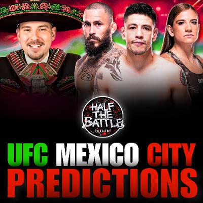 #649 - UFC Mexico City FULL CARD Predictions