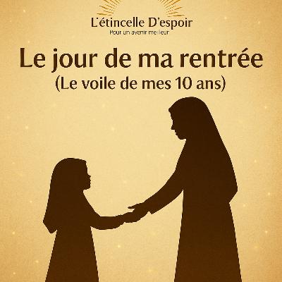 ✨ « Le voile de mes 10 ans »