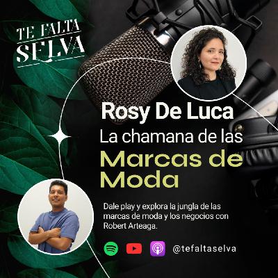 La Chamana de las Marcas de Moda | Rosy De Luca | Mango, Zara, Liu Jo, Max Mara por dentro | TFS 2