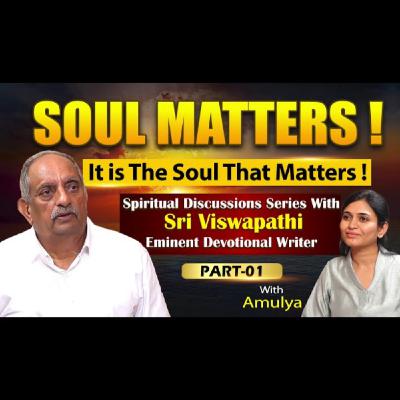 (Series) Soul Matters - Part 1 (English)
